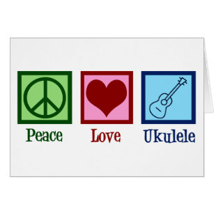 Peace Love Ukulele Card