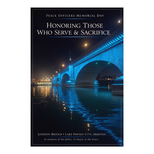 Peace Officers Memorial Day London Bridge Poster (Devant)