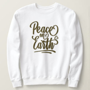 Peace On Earth Holidays Sweatshirt Cadeau de Noël