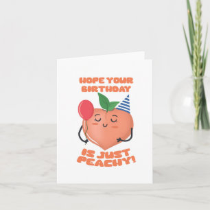 Peachy Puns Carte Anniversaire