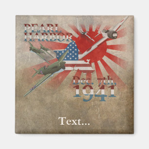 Pearl Habor 7 décembre 1941 Magnet