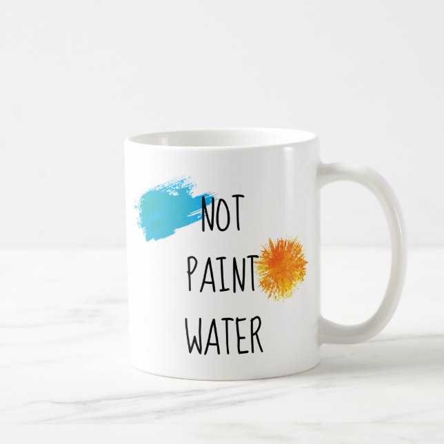 Peintre Artiste Pas Peindre Eau Drôle Café Mug (Droite)