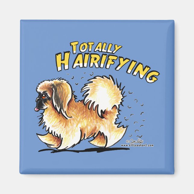 Pekingese Totally Hairifying Magnet (Devant)