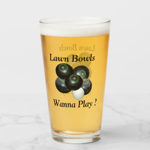 Pelouse Bowls Wanna Jouer, Verre de bière