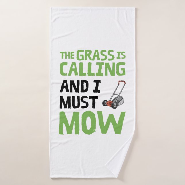 Pelouse Mower - L'Herbe est appelé et je dois mow (Serviette de bain)