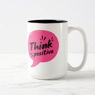 Penser positif - Mug motivationnel audacieux
