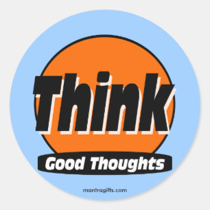 Pensez le bon autocollant de pensées