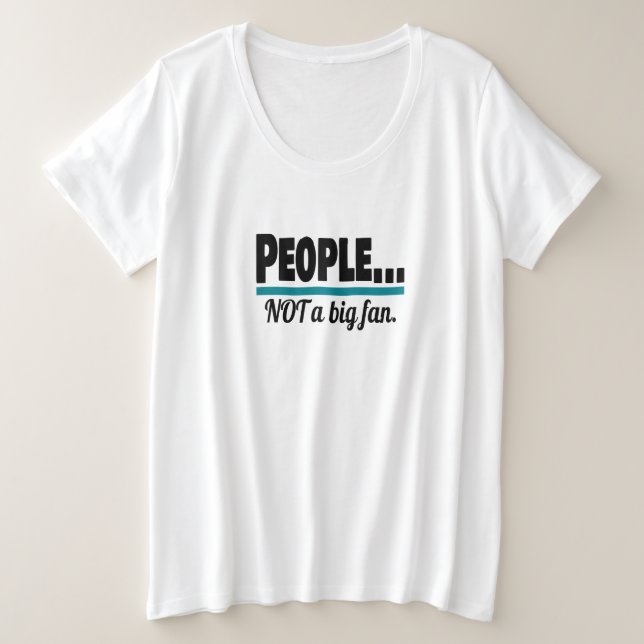 People Not a Big fan Introvert Plaisanterie (Design devant)