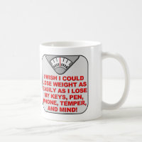 Perdre du poids et mon esprit Tasse drôle ou Tasse