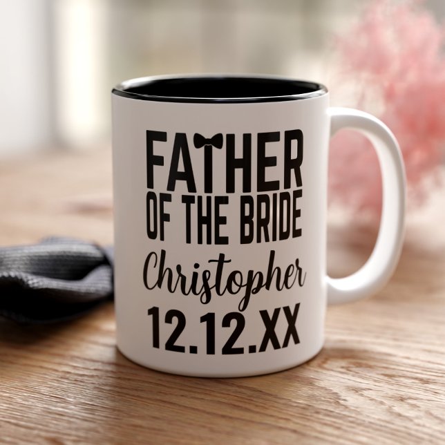Père de la mariée Mariage Parent Mug (Quick and easy gift for the Father of the Bride. Just add his name and your wedding date)