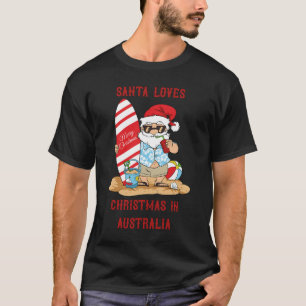 Père Noël aime Noël en Australie T-shirt