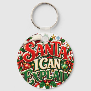 Père Noël je peux expliquer Funny Noël porte-clés