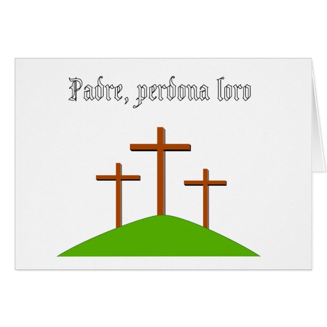 Père, pardonne-leur, carte italienne (Devant horizontal)
