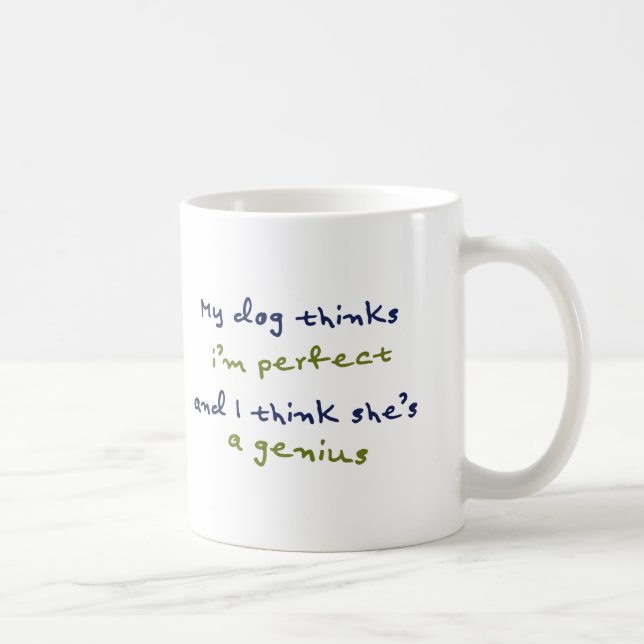 Perfect Chien Mug ! Cadeau Parfait ! (Droite)