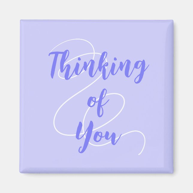 Periwinkle Purple Thinking of You Magnet (Devant)