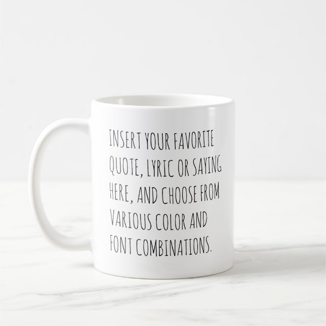 Personalize Text Mug with Your Words Customizable  (Gauche)