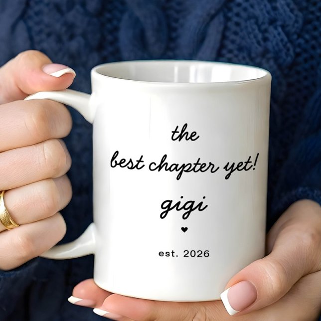 Personalized Gigi Mug Best Chapter Yet (Créateur téléchargé)