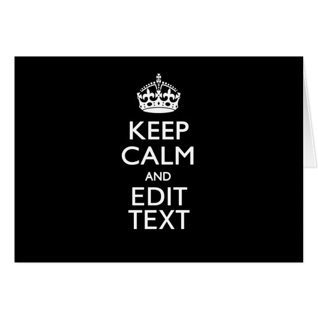 Personalized KEEP CALM Have Your Text on Black (Devant horizontal)