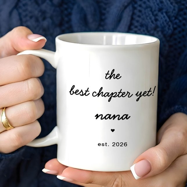 Personalized Nana Mug Best Chapter Yet (Créateur téléchargé)