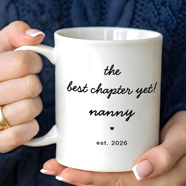Personalized Nanny Mug Best Chapter Yet (Créateur téléchargé)