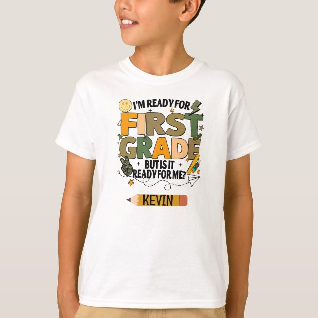 Personalized Ready For First Grade T-Shirt (Devant)