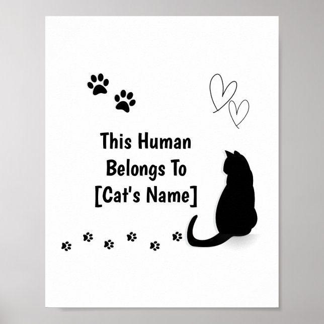 Personalized This Human Belongs To Cat Poster (Devant)