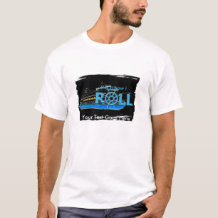 Personnalisable c'est comment je roule le T-shirt