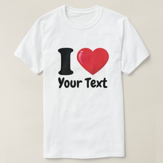 Personnalisé I Coeur Chemise, I Love T-shirt (Design devant)