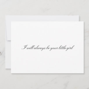 Personnalisé "Je serai toujours ta petite fille"