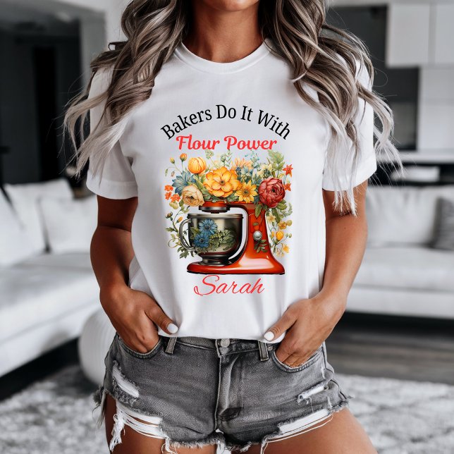Personnaliser | T-shirt Flour Power (Bakers Do It With Flour Power t-shirt. )