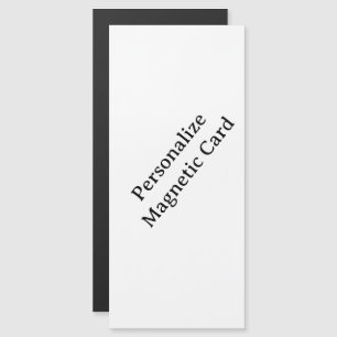 Personnalisez votre carte magnétique 4" x 9"