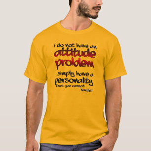 Personnalité Vous ne pouvez pas gérer le T-shirt d