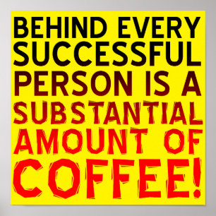 Personne de Café Réussie Affiche Signe Panneau Drô