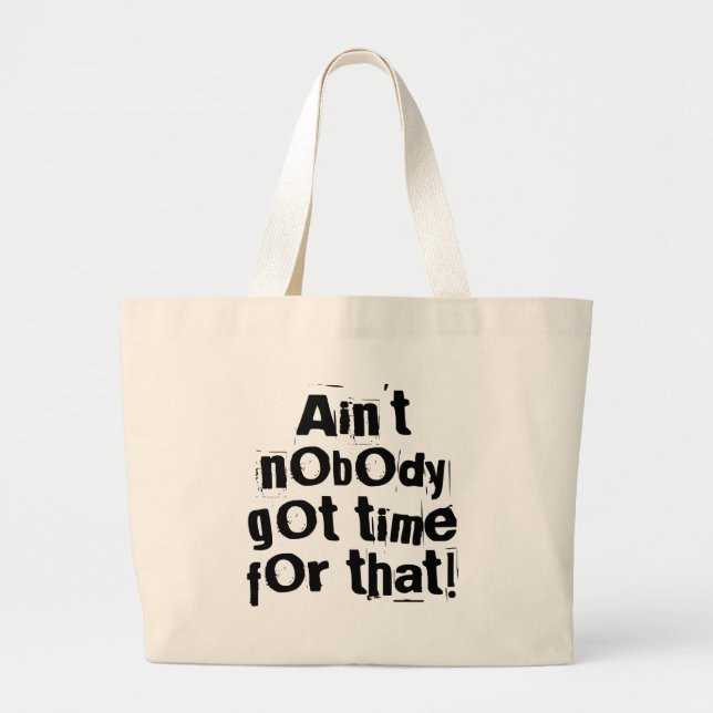 Personne n'a eu le temps pour ce sac (Devant)