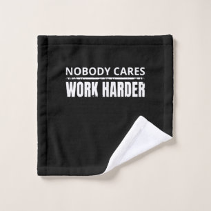 Personne Ne Se Soucie De Travailler Plus Dur Entra