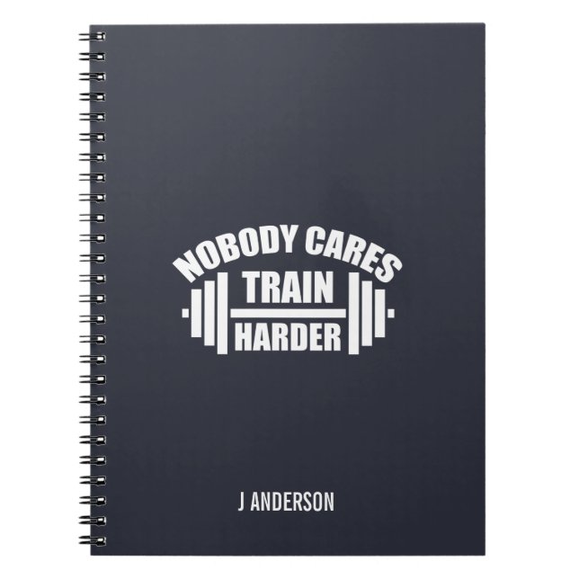 Personne Ne S'Occupe Train Plus Harder Gym Carnet  (Devant)