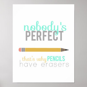 personne n'est parfait - poster crayon et gomme