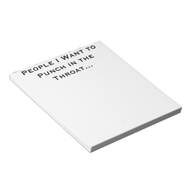 Personnes que je veux frapper dans le Bloc-notes T (Incliné)