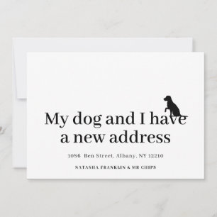Pet Dog Nouvelle adresse Nous avons déplacé Faire-