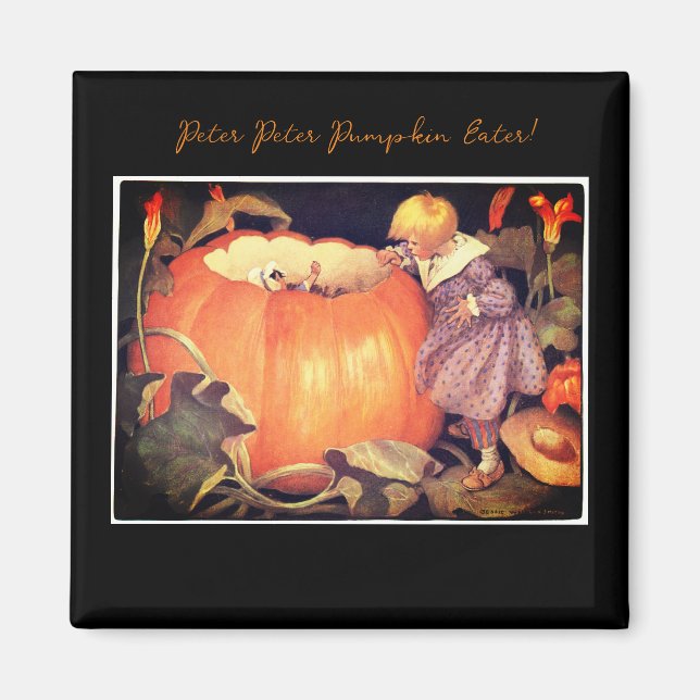 Peter Peter Citrouille Eater ! Magnet (Devant)