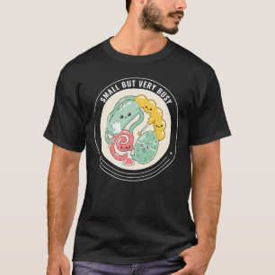Petit mais très occupé T-shirt de microbiologie dr