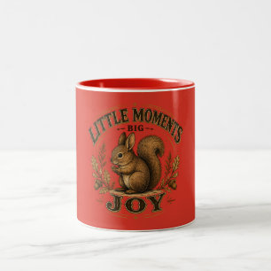 Petit Moments Grande Joie Mug Écureuil