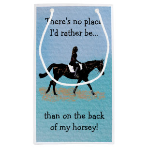 Petit Sac Cadeau Aucun endroit je serais plutôt - cheval équestre