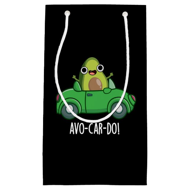 Petit Sac Cadeau Avo-car-do Drôle Avocado Puns Dark BG (Devant)
