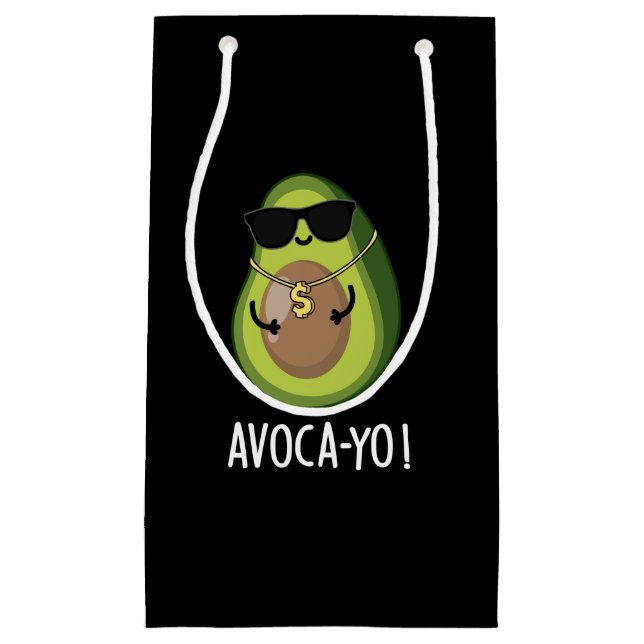 Petit Sac Cadeau Avoca-yo Funny Cool Avocado Pun Dark BG (Devant)