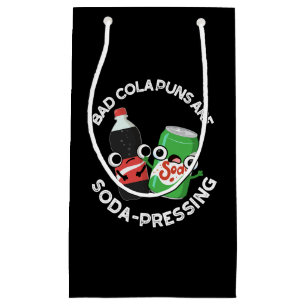 Petit Sac Cadeau Bad Cola Puns Sont Soda Pun Soda Pun Dark BG