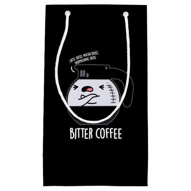 Petit Sac Cadeau Bitter Café Funky Food Pun Dark BG (Devant)
