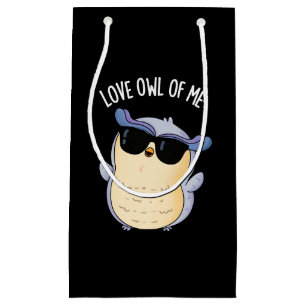 Petit Sac Cadeau Chouette Amoureuse De Moi Drôle Jeu D'Oiseaux Bass