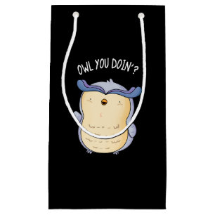 Petit Sac Cadeau Chouette Vous Faites Drôle Oiseau Pun Dark BG
