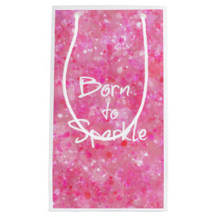 Petit Sac Cadeau Citation Né à Sparkle